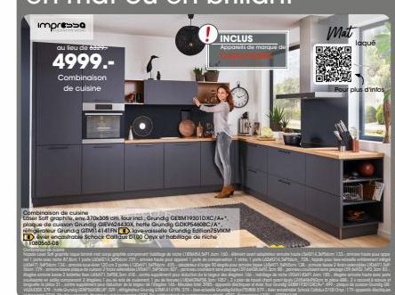 Offre Spéciale : Combinaison de Cuisine Grundig avec Plaque de Cuisson GEBM19301DXC/A+, Hote GIEV6244300 et Soff Graphie 370x306cm - 4999.-