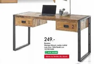 bureau mango wood bois massif 150x76x60 cm à 249€ - offre limitée!