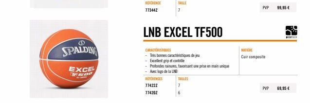 SPALDING EXCEL Tsoo LNB EXCEL TF500 - Grande Prise en Main et Caractéristiques de Jeu Uniques!