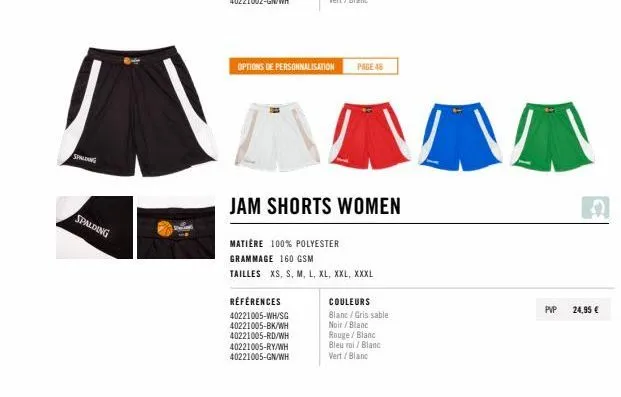 jam shorts femme : personnalisez-les avec spalding et profitez de ref. 40221005-wh/sg, 40221005-bk/wh, 40221005-rd/wh, 40221005-ry/wh et 40221005-gn/wh en 100% polyester 160g !.