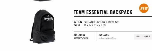 Le Sac à Dos SPALDIN Team Essential : Polyester 600*600D, Nylon 420, 20L, Anthracite/Noir/Blanc. 34,95€!