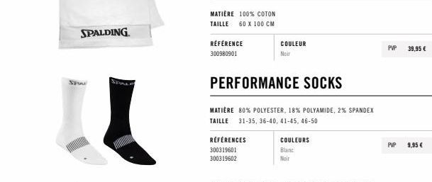 Chaussettes Performance SPALDING - Matière 80% Polyester, 18% Polyamide, 2% Spandex | Tailles 31-35, 36-40, 41-45, 46-50 | Couleur Noir | Réf. 300980901, 300319601, 300319602.