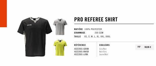 T-Shirt Arbitre Pro - 100% Polyester, 200GSM, Tailles XS-XXXL - Gris/Noir/Jaune - Réf. 40222001