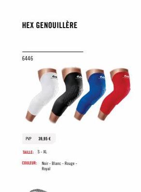 Protection maximale pour vos genoux: Hex Genouillère 6446 S-XL, Noir-Blanc-Rouge-Royal, PVP 39.95€!