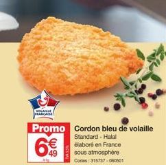 Promo sur le Cordon Bleu de Volaille Française Standard-Halal - 6€!