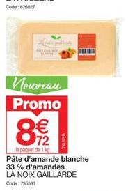 33% d'amandes: Pâte d'amande blanche La Noix Gaillarde à € 72 Promo: 1 kg Seulement!