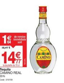 Tequila CAMINO REAL 70cl 35% - 1€ de réduction immédiate!
