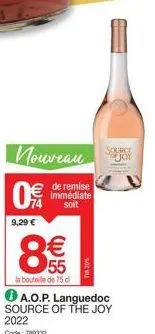 joy languedoc a.o.p.: remise de 8€ sur les bouteilles 75cl - 9,29€!
