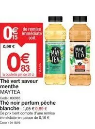 profitez de 50cl thé vert saveur menthe maytea à 0,83€ avec 11€ de remise immédiate!