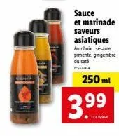 offre spéciale : sauce et marinade il-klige, 3.99€, saveurs asiatiques - au choix sésame pimenté, gingembre ou sate - 250 ml.