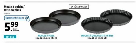 Set de 2 Moules à Pizza et à Quiches/Tartes - Env. 32 x 3,6 cm (xh) et 28 x 3 cm (xh) - En Tôle d'Acier - En Ligne