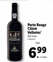 Cálem Velhotes Porto Rouge 19.5% Vol 75cl à 6.9€ - Promo Spéciale!