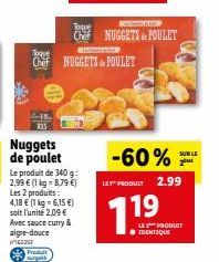 Offre spéciale - 2x Nuggets de Poulet Toque + Sauce Curry & Aigre-Douce à 2,09 €/kg!