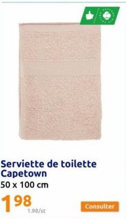 Serviette de toilette Capetown 50 x 100 cm  198  1.98/st  Consulter 