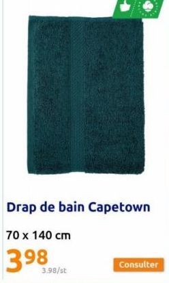 3.98/st  Drap de bain Capetown  70 x 140 cm  398  Consulter 