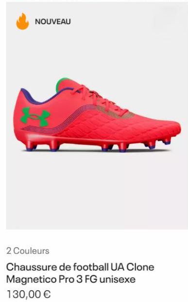 Nouveauté : Chaussure de football UA Clone Magnetico Pro 3 FG Unisexe à 130 € !”