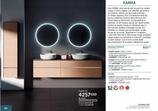 promotion: «ensemble meuble + miroir how eco-karma dès 4257.60 € - avec karma, votre salle de bain sera idéale !