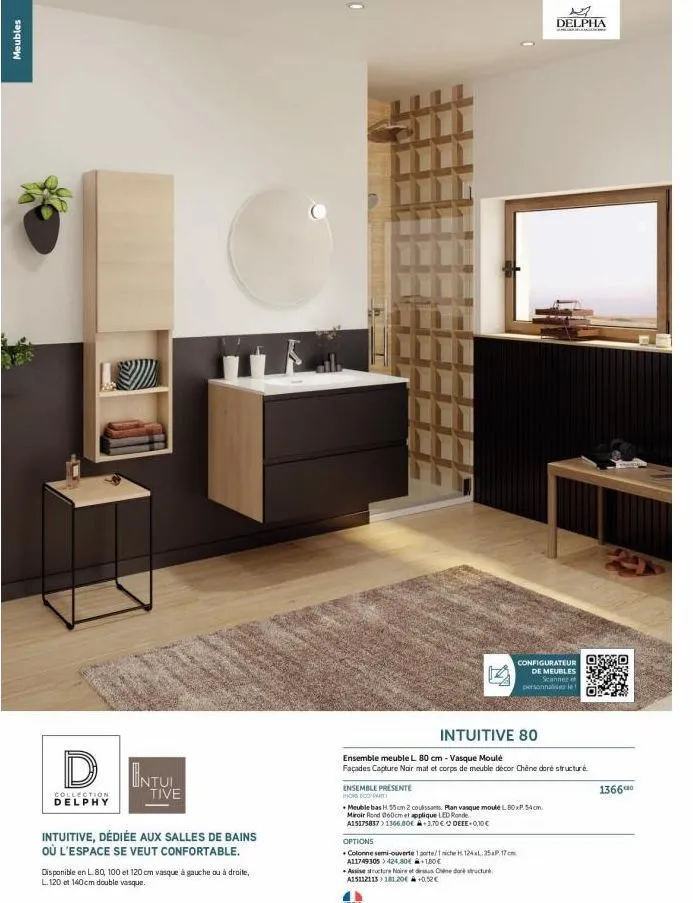 meubles delphy intul tive : collection intuitive pour salle de bain comfort. 80, 100 et 120 cm, vasque à gauche ou à droite, double v à 120 et 140 cm.