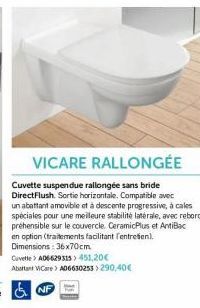 VICARE RALLONGÉE Cuvette Suspendue: DirectFlush, Abattant Amovible et Descente Progressive!