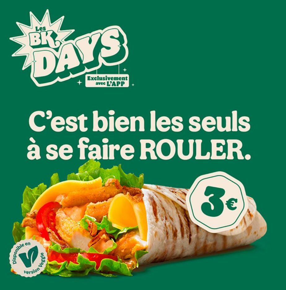 Braion Veggie : Profitez des BK DAYS et roulez en version exclusive à 3€ seulement !