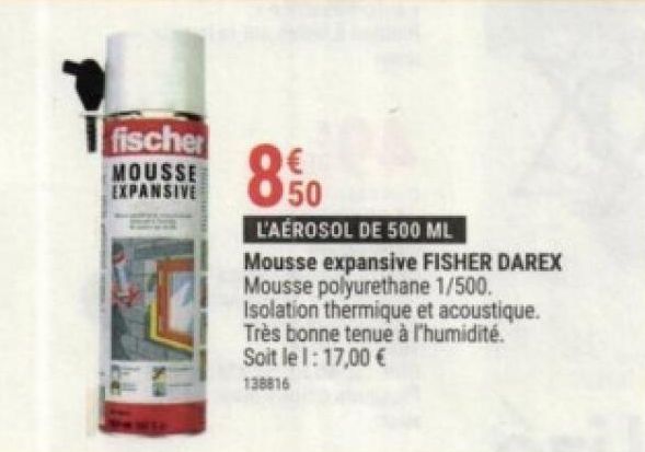 mousse expansive FISHER DAREX