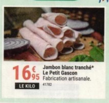 jambon blanc tranché Le Petit Gascon