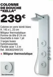 kella - colonne de douche en verre teinté blanc, 239€! mitigeur, pomme de tête et douchette à main 3 jets.