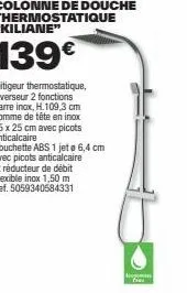 kiliane mitigeur thermostatique avec inverseur 2 fonctions et barre inox à 109,3 cm - 139€ - douchette abs 1 jete et picots anticalcaire inclus!
