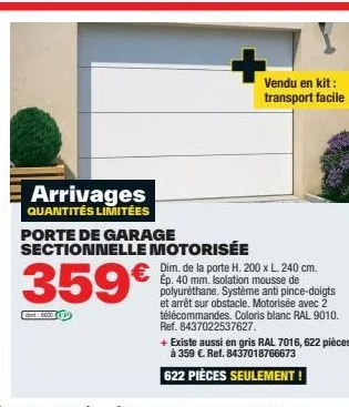 porte de garage sectionnelle motorisée: arrivage prix spécial - quantités limitées - ep. 40mm, h. 200x l. 240cm - 359€!