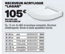 Lagan - Receveur de Douche Acrylique 80 x 80 cm - Ep. 15 cm - ABS et Acrylique Composite - Bonde et Pieds Ajustables Inclus - 105€