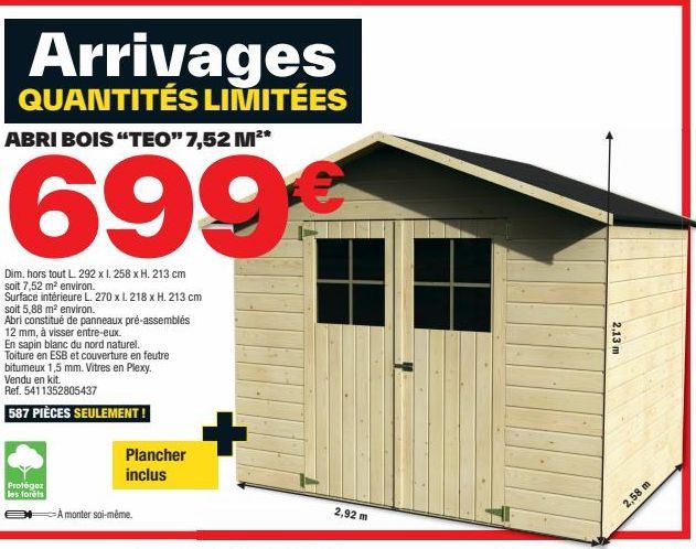 Ne ratez pas les Arrivages Limités : Abri Bois TEO 7,52 m², 213 cm de haut - 699€ seulement !