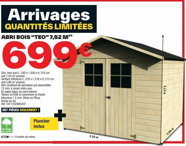 ne ratez pas les arrivages limités : abri bois teo 7,52 m², 213 cm de haut - 699€ seulement !