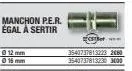 promo : manchon p.e.r. égal à sertir 12mm - 3540737813223 (2000) & 3543737813230 (3000).