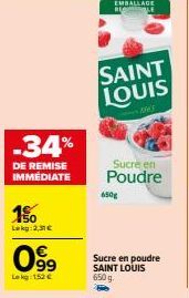 650 g de Sucre en Poudre SAINT LOUIS -34% de Remise Immédiate, Prix: 2,31 €!