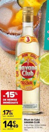 Économisez 15% sur un Rhum Havana Club 3 Ans d'âge à 37,5 % Vol. - Édition limitée ou Especial 70d!