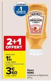 3x heinz andalouse sauce w - offre spéciale: 2+1 gratuit - 5,45€ pour 360g