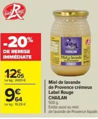 miel de lavande chailan - 20% de réduction immédiate - 500 g, label rouge, provence crémeux