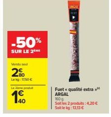 50% de Réduction : Fuet Extra-Qualité ARGAL 160 g à Seulement 4,20 € !