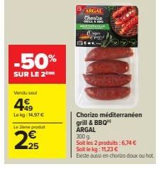Promo -50% : Dégustez le Chorizo Méditerranéen Grill & BBQ ARGAL pour seulement 6,74€!