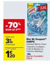 profitez de -70% sur le duo pack harpic - explosion marine, fleurs tropicales, eucalyptus, forêt de bambou ou fraicheur atlantique - seulement 4€20!