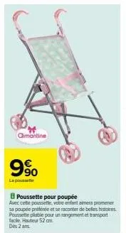 cimantine 9% : poussette pliable pour poupée - promo et caractéristiques offertes!