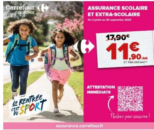 Assurance scolaire et extra-scolaire à 17,90€/an chez Carrefour - Rentrée Sport - Attestation immédiate !