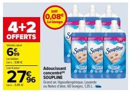 Vente spéciale : 69⁹9 produits + 2 OFFERTS à 53€ ! 27% de réduction sur le Lavage Soupline S à 345€. Adoucissant Soupline concentré à 96€ et 0,08€/sonr. 100 000 600 produits disponibles.