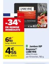 Jambon IGP Bayonne Affiné 12 Mois -34% de Remise Immédiate à 28,44€!