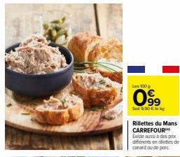 CARREFOUR : 9,90€/kg pour les Rillettes du Mans 100 g - Canard et Porc Disponibles !