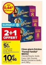 cônes glacés xtreme: promo 2+1 offert, 8 cônes + 5% de réduction!