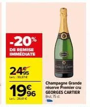 offre spéciale: -20% de réduction sur champagne grande réserve premier cru georges cartier brut 75d, 33,27 € -> 26,61€!.