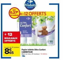 Papier toilette CARREFOUR ULTRA Confort Blanc ou rose : 65 H Produits + 32 Rouleaux Gratuits ! 20+12 Offerts.