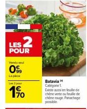 Promo 0%9 : Découvrez le 2 Pour 1⁹0 Batavia Categorie 1 - Feuille de Chêne Verte & Rouge!