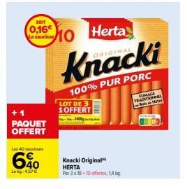 Offre Spéciale Herta Knacki : 10 lots de 3 pour 14 kg de Pure Porc Fumé Traditionnel